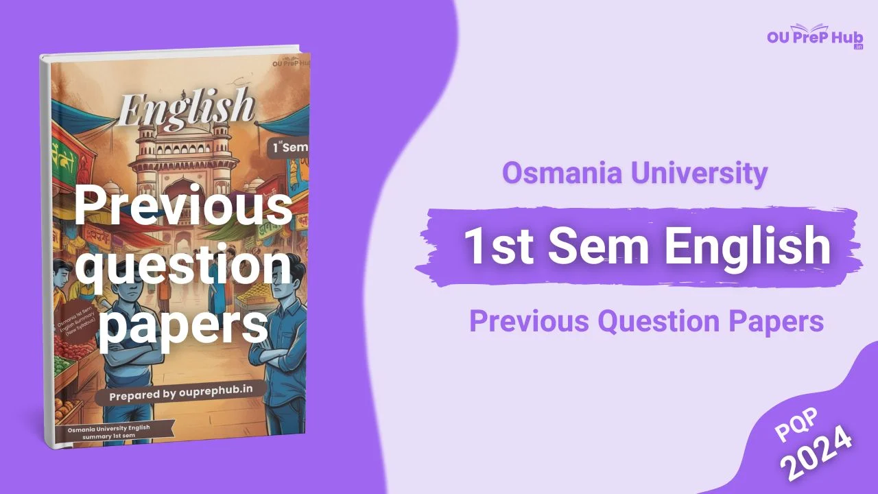 Osmania University 1st Semester English Previous Question Papers PDF Download