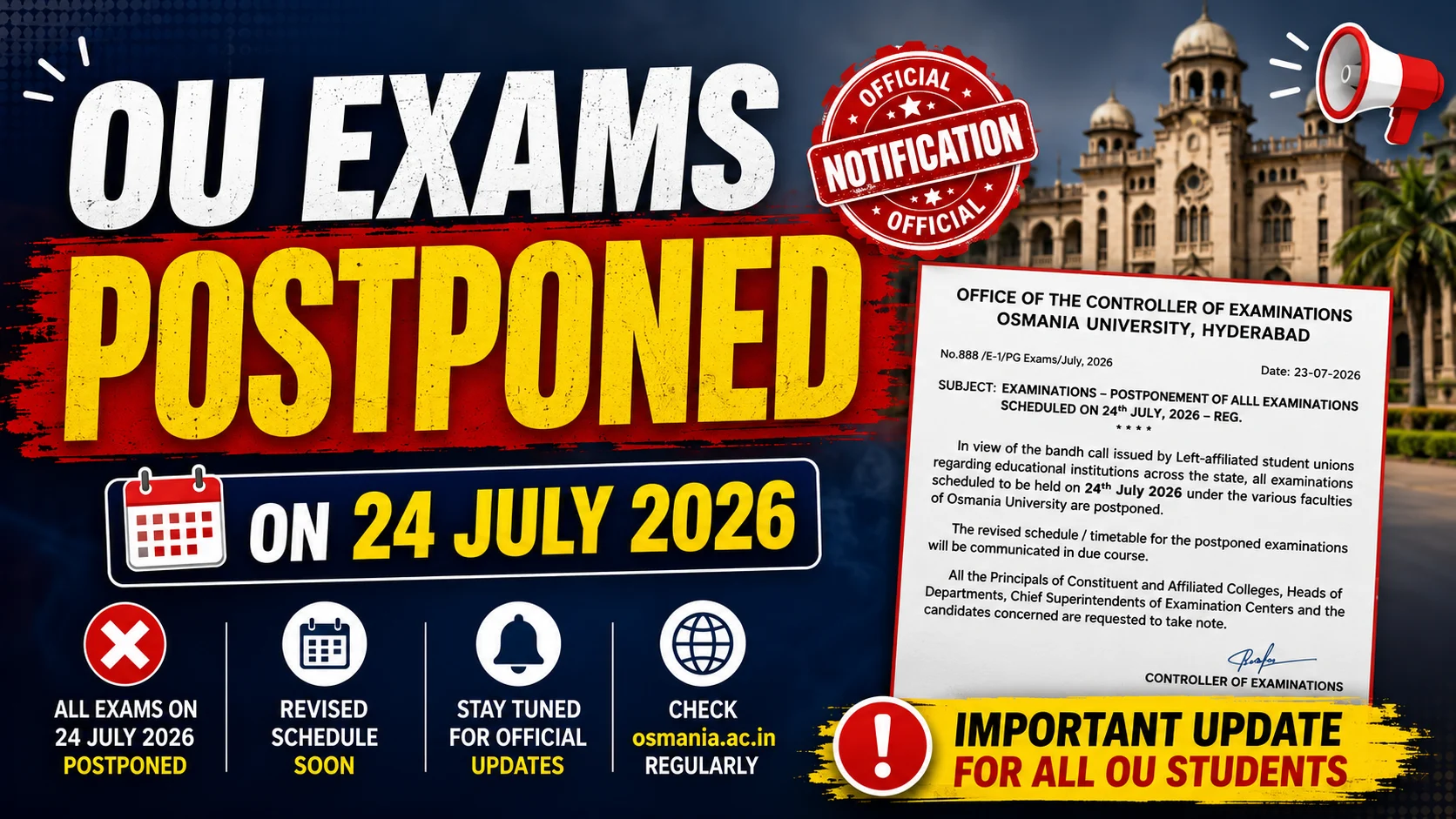 OU exam postponement notification, Osmania University bandh exams, OU 24 July exam news, OU revised exam timetable 2026, Osmania University Controller of Examinations notice, OU exams postponed today